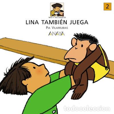 Libros: Lina tambi&eacute;n juega- 9788420712512