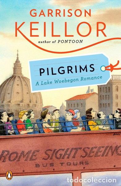 Libros: Pilgrims: A Lake Wobegon Romance- 9780143117858