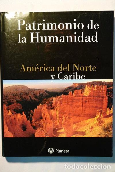 books: Am&eacute;rica del Norte y Caribe. Patrimonio de la humanidad.- 9788439583912