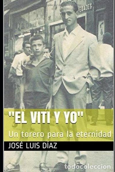 B&uuml;cher: El Viti y yo- 9781072618089