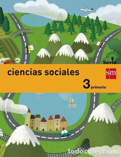 Livros em segunda m&atilde;o: Ciencias Sociales. 3 Primaria. Savia- 9788467570007