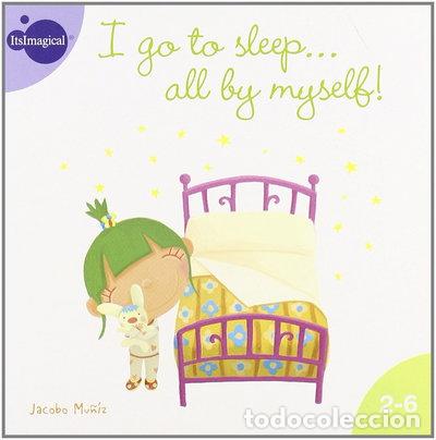 Livros em segunda m&atilde;o: I go to sleep... all by myself!- 9788497803373