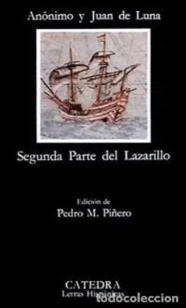 Livros em segunda m&atilde;o: Segunda Parte del Lazarillo- 9788437607627
