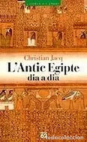 Libros: L'Antic Egipte dia a dia- 9788429744651