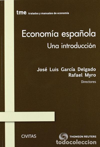 Libros: Econom&iacute;a espa&ntilde;ola. Una introducci&oacute;n- 9788447040742
