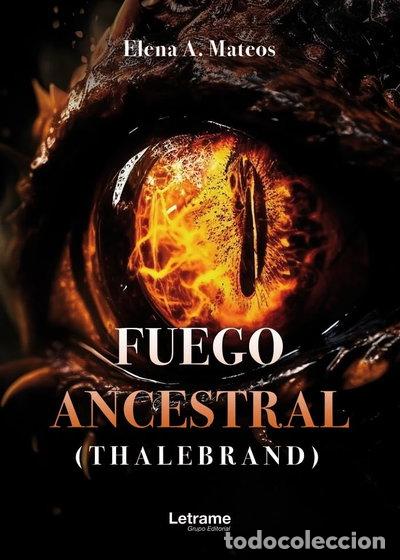 Libros: Fuego Ancestral- 9788410680524