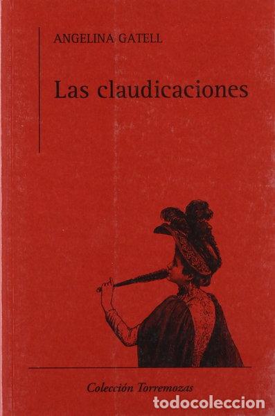 Libros: Las claudicaciones- 9788478394494