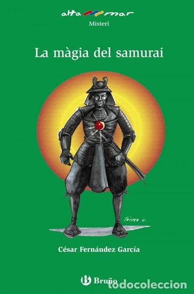 B&uuml;cher: La m&agrave;gia del samurai- 9788421665763