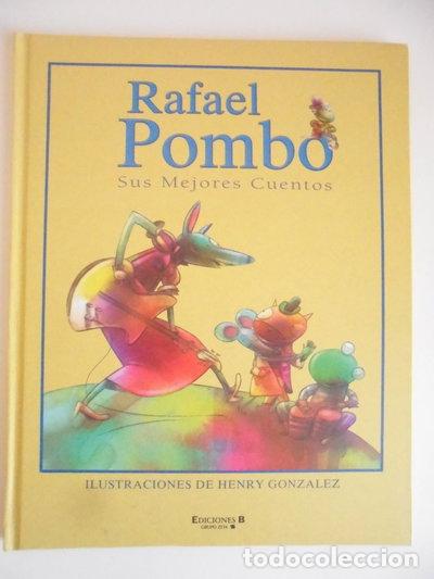 Libros: Rafael Pombo sus mejores cuentos- 9789589759103