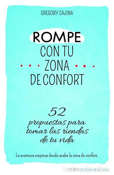 Livres: Rompe con tu zona de confort- 9788497546577