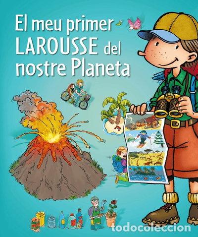 Libri di seconda mano: El meu primer Larousse del nostre Planeta- 9788415785422