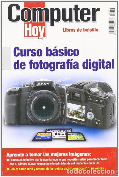 Libros: Curso b&aacute;sico de fotograf&iacute;a digital- 9788496512047