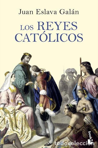 Libros: Los Reyes Cat&oacute;licos- 9788408210696