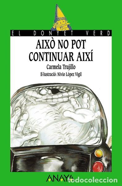 Libros: Aix&ograve; no pot continuar aix&iacute;- 9788466778701