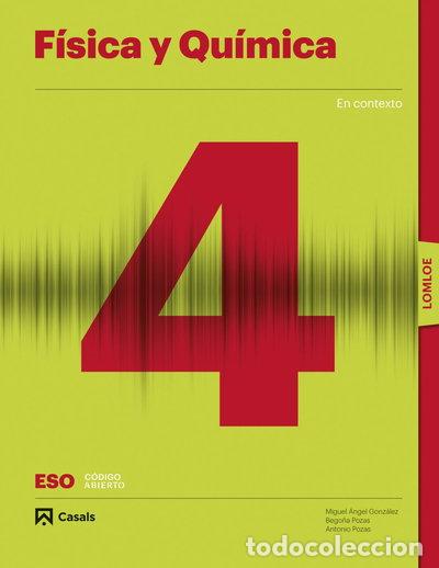 Libros: F&iacute;sica y Qu&iacute;mica 4 ESO LOMLOE- 9788421873465