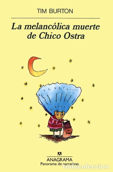 Libros: La melanc&oacute;lica muerte de Chico Ostra- 9788433968999