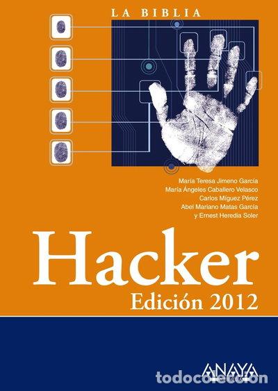 Libros: Hacker. Edici&oacute;n 2012- 9788441530157