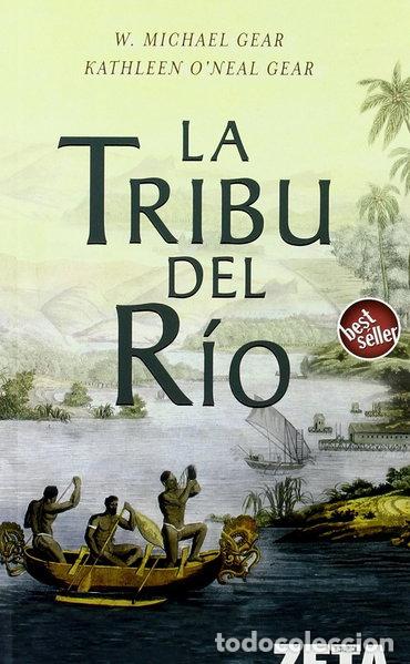 Libros: La tribu del r&iacute;o- 9788496778160
