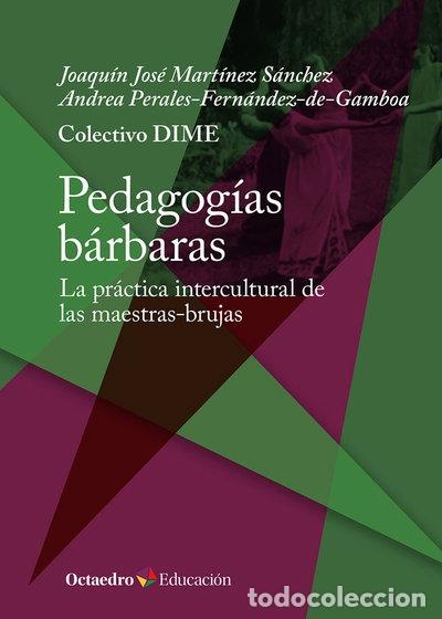 Libri di seconda mano: Pedagog&iacute;as b&aacute;rbaras- 9788410054394