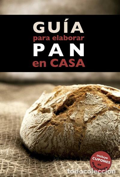 books: Gu&iacute;a para elaborar pan en casa- 9788408130369