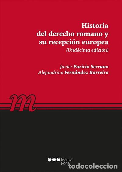 Libros: Historia del Derecho romano y su recepci&oacute;n europea- 9788491233206