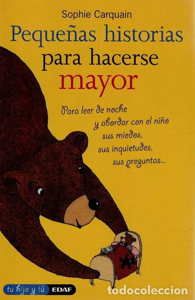 Libros: Peque&ntilde;as historias para hacerse mayor- 9788441417656