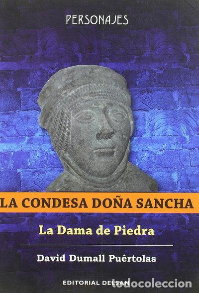 B&uuml;cher: La condesa Do&ntilde;a Sancha: la dama de piedra- 9788495487087