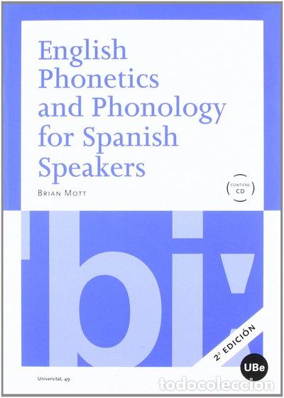Libros: English Phonetics and Phonology for Spanish Speakers- 9788447535040