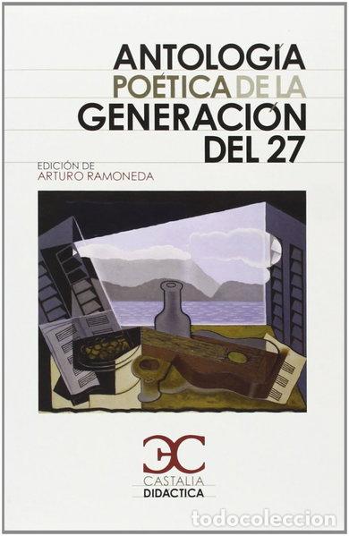 Libros: Antolog&iacute;a po&eacute;tica de la generaci&oacute;n del 27- 9788497404419