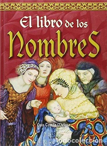 B&uuml;cher: El libro de los nombres- 9788466203623