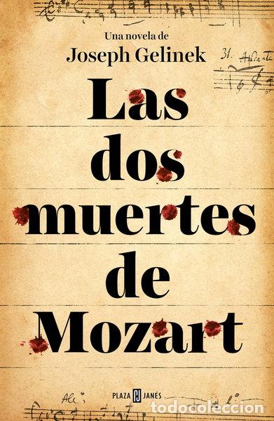 Libros: Las dos muertes de Mozart- 9788401353413
