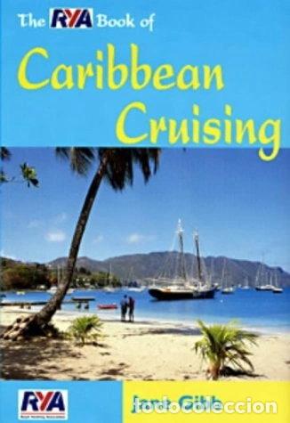 Livres: The RYA Book of Caribbean Cruising- 9780713654318