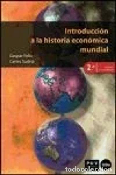 Libros: Introducci&oacute;n a la historia econ&oacute;mica mundial- 9788437067070