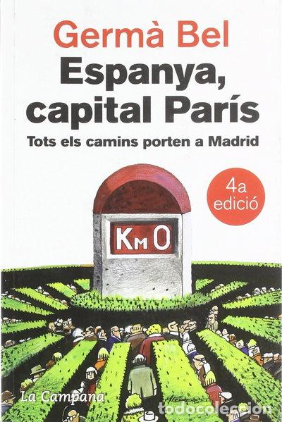 Libros: Espanya, capital Par&iacute;s- 9788496735521