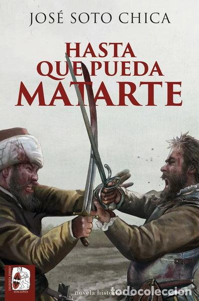 Libros: Hasta que pueda matarte- 9788412815887