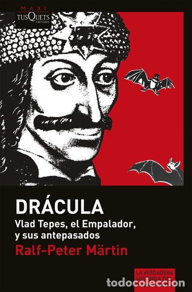 Livres: Dr&aacute;cula: Vlad Tepes, el Empalador, y sus antepasados- 9788483835517