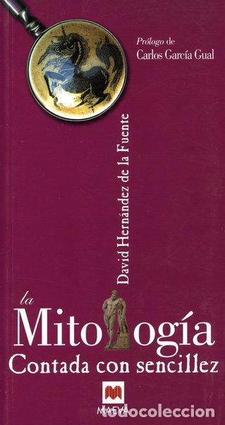B&uuml;cher: La Mitolog&iacute;a contada con sencillez- 9788496231528