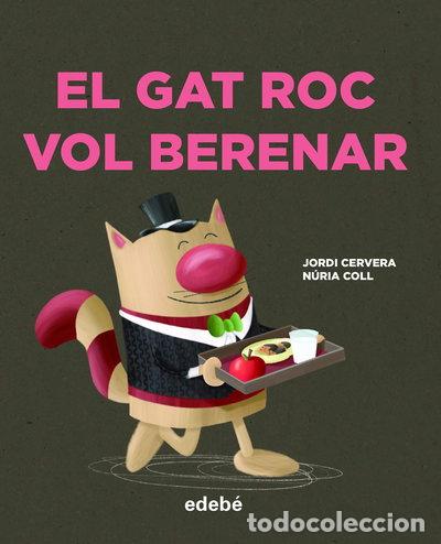 Libros: El Gat Roc vol berenar- 9788468346748