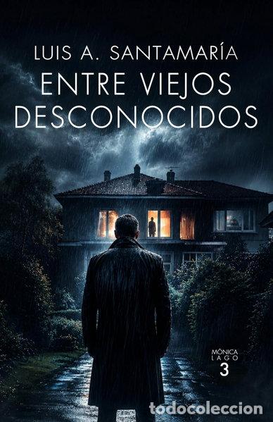 Libros: Entre viejos desconocidos- 9798826029589