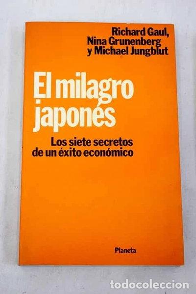 Libros: El milagro japon&eacute;s- 9788432078552
