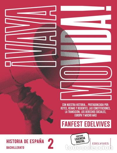 Libros: Proyecto: FanFest - Historia de Espa&ntilde;a 2 Bachillerato- 9788414052884