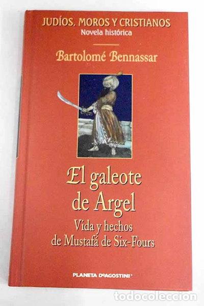 Libros: El galeote de Argel- 9788467401561