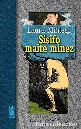 B&uuml;cher: Sisifo maite minez- 9788481361933
