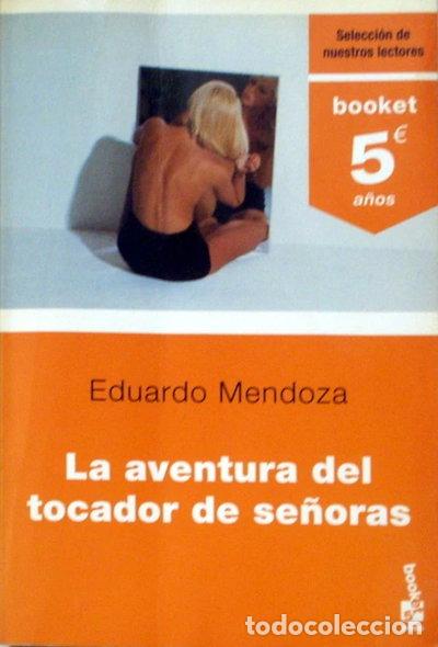 Livres: La aventura del tocador de se&ntilde;oras- 9788432217449