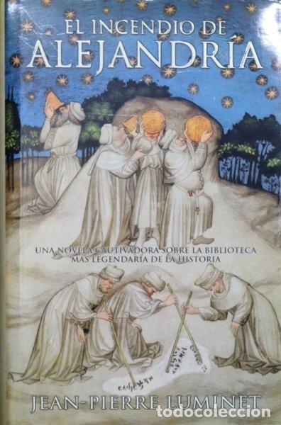 Libros: El incendio de Alejandr&iacute;a- 9788466610698