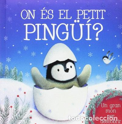 Libros: On &eacute;s el petit ping&uuml;&iacute;?- 9788490946183
