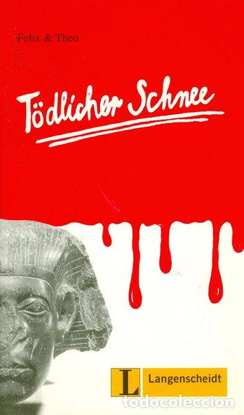 books: T&ouml;dlicher Schnee (Nivel 1)- 9783468496806