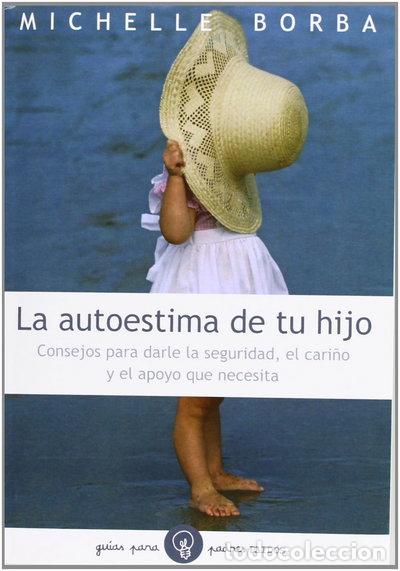 books: La autoestima de tu hijo- 9788449310225