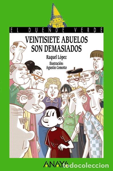 Libros: Veintisiete abuelos son demasiados- 9788467861273