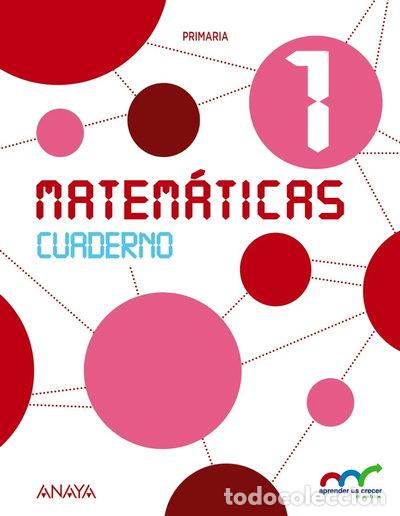 Libros: Matem&aacute;ticas 1. Cuaderno- 9788467885576
